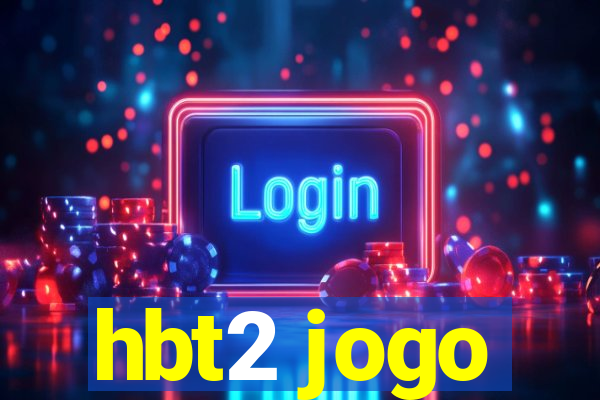 hbt2 jogo